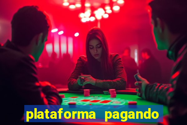 plataforma pagando no cadastro fortune tiger